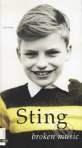 Kniha: Sting - Broken Music (Albatros CZ). Albatros CZ, 2004