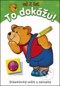 Kniha: To dokážu! od 2 let, 2014