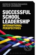 Successful School Leadership - Petros Pashiardis, Olof Johansson, Bloomsbury, 2016