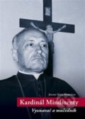Kardinál Mindszenty - József-Közi Horváth, Centrum pro studium demokracie a kultury, 2019