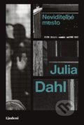 Neviditeľné mesto - Julia Dahl, 2019