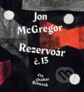 Audiokniha: Rezervoár č. 13 (Jon McGregor). Labyrint, 2019