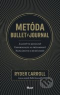 Metóda Bullet Journal - Ryder Carroll, 2019