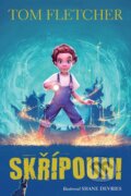 E-kniha: Skřípouni (Tom Fletcher)