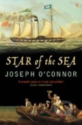 Star of the Sea - Joseph O&#039;Connor, Vintage, 2004