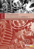Kniha: Strojírenská technologie a měření 1 (Raabe). Raabe, 2018