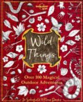 Wild Things - Fiona Danks, Jo Schofield, Lonely Planet, 2019