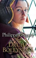 E-kniha: Druhá Boleynová (Philippa Gregory), 2018