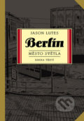 Berlín - Město světla - Jason Lutes, BB/art, 2019