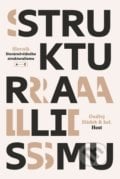 Slovník literárněvědného strukturalismu - Ondřej Sládek a kolektiv, Host, 2018