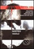 Kniha: Srpen 1939 (Manfred Vasold). Pavel Mervart, 2005