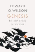 Genesis - Edward O. Wilson, Allen Lane, 2019