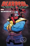 Kniha: Deadpool Minibus 3 (Fabian Nicieza, Gerry Duggan a Tim Seeley). Marvel, 2019