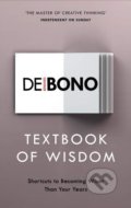 Textbook of Wisdom - Edward de Bono, Vermilion, 2019