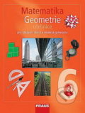 Matematika 6 Geomatrie  Učebnice - Helena Binterová, Fraus