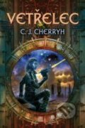 Kniha: Vetřelec (Cherryh Carolyn Janice). Triton, 2005