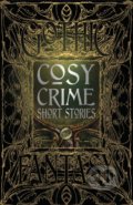 Kniha: Cosy Crime Short Stories (Flame Tree Publishing). Flame Tree Publishing, 2019
