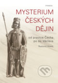 Mysterium českých dějin - Radomil Hradil, 2019