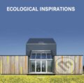 Kniha: Ecological Inspirations (Simone Schleifer). Koenemann, 2017