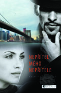 E-kniha: Nepřítel mého nepřítele (Kateřina Petrusová), 2013