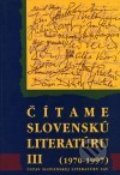 Čítame slovenskú literatúru III - kolektív autorov, Slovak Academic Press, 1998