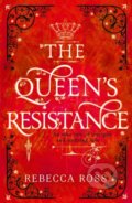 The Queens Resistance - Rebecca Ross, HarperCollins, 2019