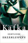 Sämtliche Erzählungen - Franz Kafka, Anaconda, 2007