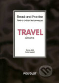 Read and Practise - Travel - úroveň B, 2018