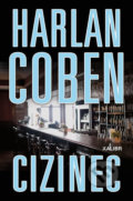 Cizinec - Harlan Coben, 2019
