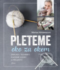 Kniha: Pleteme oko za okem (Marisa Nöldeke). Esence, 2019