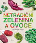 Netradiční zelenina a ovoce - Matthew Biggs, Esence, 2019