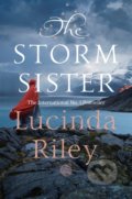 The Storm Sister - Lucinda Riley, Pan Macmillan, 2019