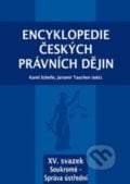 Encyklopedie českých právních dějin XV. - Karel Schelle, Key publishing, 2019