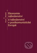 Ekonomie náboženství a náboženství v postkomunistické Evropě - Pavol Minárik, Masarykova univerzita, 2018