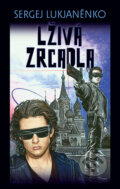 E-kniha: Lživá zrcadla (Sergej Lukjaněnko), 2008