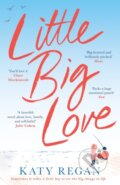 Little Big Love - Katy Regan, Pan Macmillan, 2019