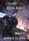 E-kniha: Blokáda (Marko Kloos), 2018