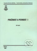 Kniha: Pružnost a pevnost I. (Jiří Lenert). VSB TU Ostrava, 2009