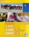 Kniha: Člověk a jeho zdraví pro 4. a 5. ročník ZŠ (Marta Grigárková). Prodos, 2008