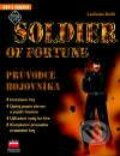 Soldier of Fortune - Průvodce bojovníka - Ladislav Valík ml., Computer Press, 2001