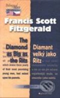 The Diamond as Big as the Ritz / Diamant velký jako Ritz - F. S. Fitzgerald, Garamond