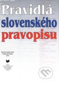 Pravidlá slovenského pravopisu - Kolektív autorov, 2000