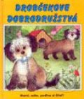 Kniha: Drobčekove dobrodružstvá (Junior). Junior, 2001