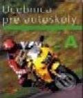 Kniha: Učebnica A (Autorský kolektív). Bertelsmann, 2001