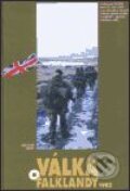 Kniha: Válka o Falklandy 1982 (Jaroslav Hrbek). Nakladatelství Lidové noviny, 1999