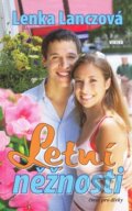Kniha: Letní něžnosti (Lenka Lanczová). Víkend, 2008