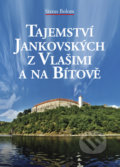 Tajemství Jankovských z Vlašimi a na Bítově - Sixtus Bolom, 2008