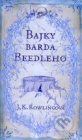 Bajky barda Beedleho - J.K. Rowling, Albatros CZ, 2008
