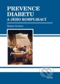 Prevence diabetu a jeho komplikací - Štěpán Svačina, Triton