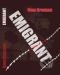 Kniha: Emigrant (Sven Grosman). Vladimír Vavrek